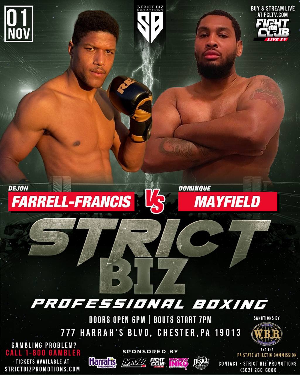 Poster for Strict Biz Promotions Boxing Event: Dejon Farrell vs. Dominque Mayfield at Harrah’s Philadelphia Casino in Chester, PA