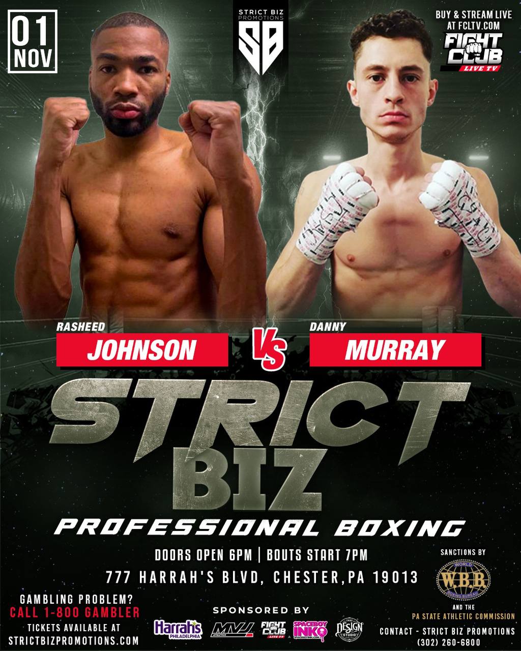 Poster for Strict Biz Promotions Boxing Event: Rasheed Johnson vs. Danny Murray at Harrah’s Philadelphia Casino in Chester, PA
