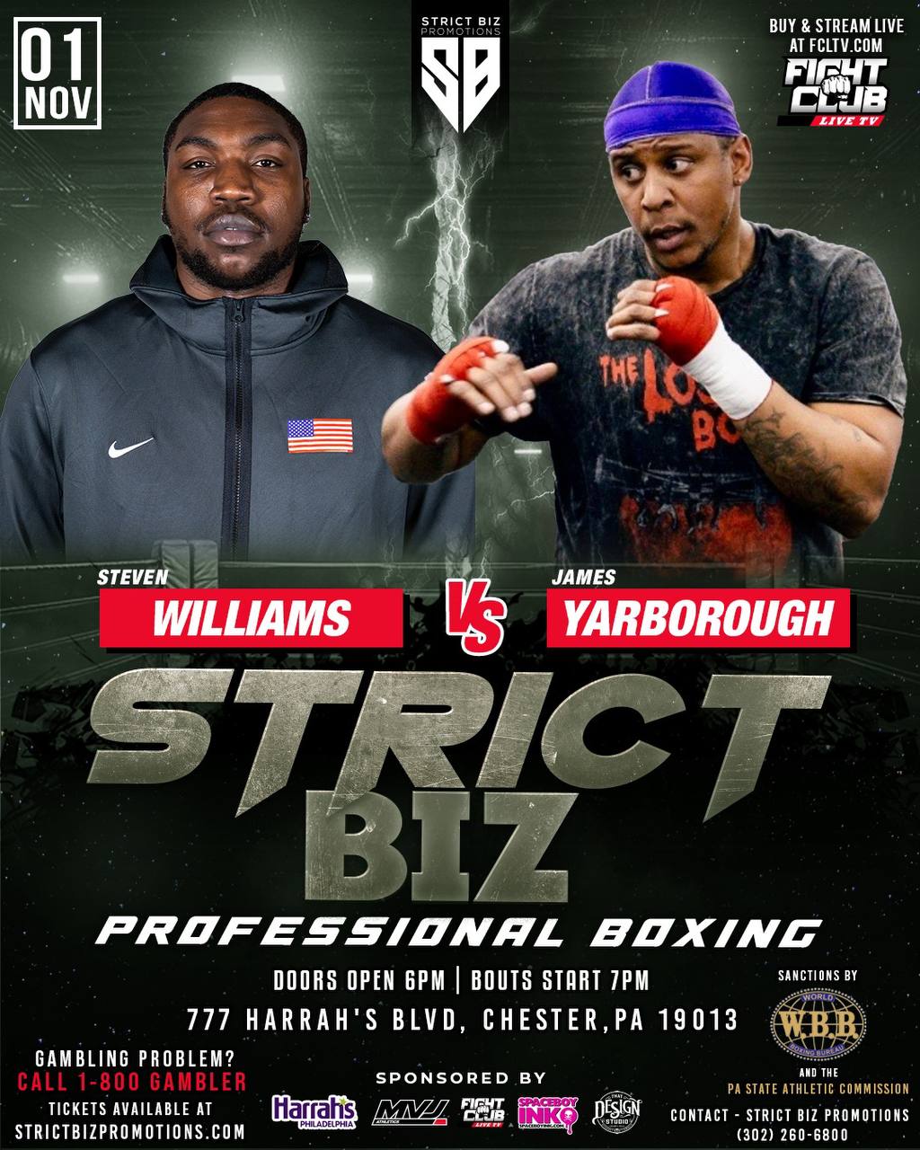 Poster for Strict Biz Promotions Boxing Event: Steven Williams vs. James Yarborough at Harrah’s Philadelphia Casino in Chester, PA