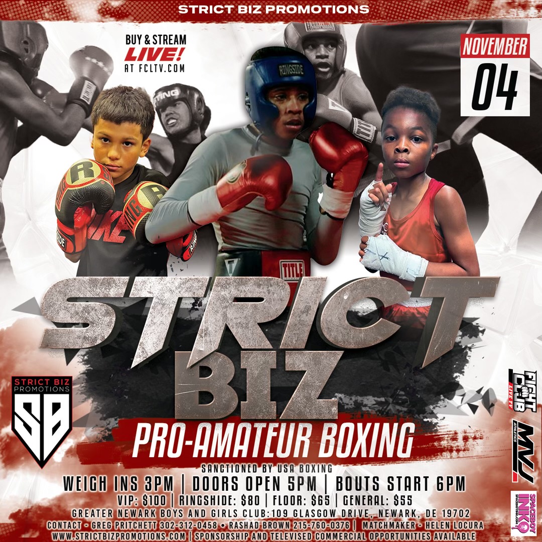 Official fight event poster for Strict Biz Boxing | Nov 4, 2023 | Boys & Girls Club of Newark, DE