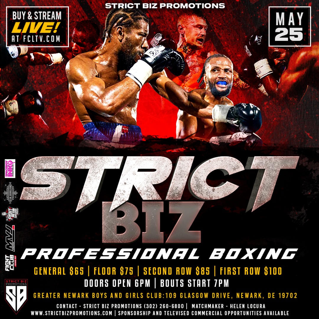 Official fight event poster for Strict Biz Boxing | May 25th, 2024 | Boys & Girls Club of Newark, DE